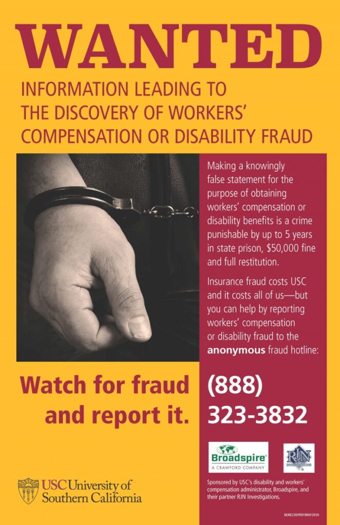 WANTED Information leading to the discovery of workers' compensation or disability fraud