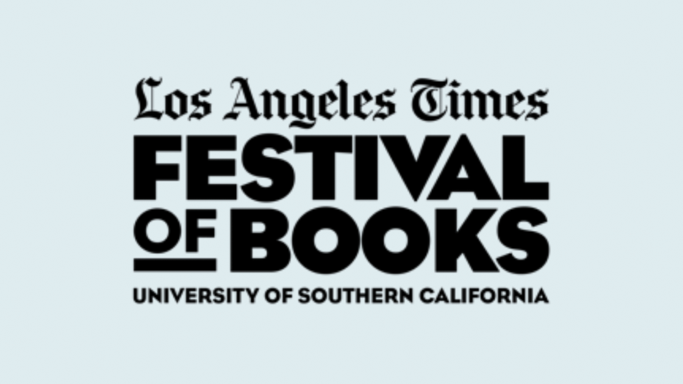 Los Angeles Times Festival of Books and University of Southern California
